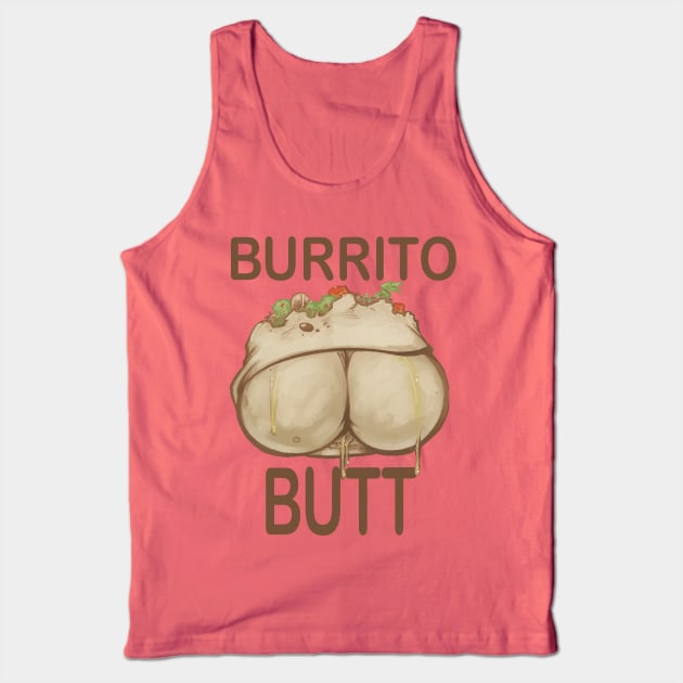 Burrito Butt Tank Top by Millageart